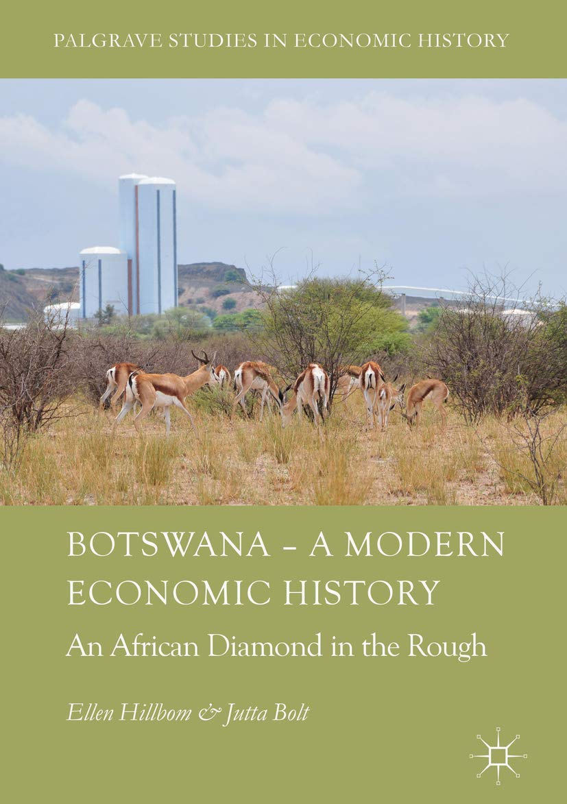 Buy Botswana – A Modern Economic History: An African Diamond in the Rough (Palgrave Studies in Economic History) — BookShops.in