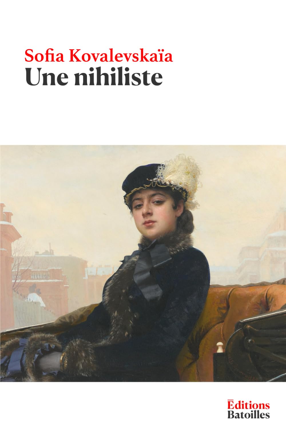 Une nihiliste: Édition annotée incluant une préface