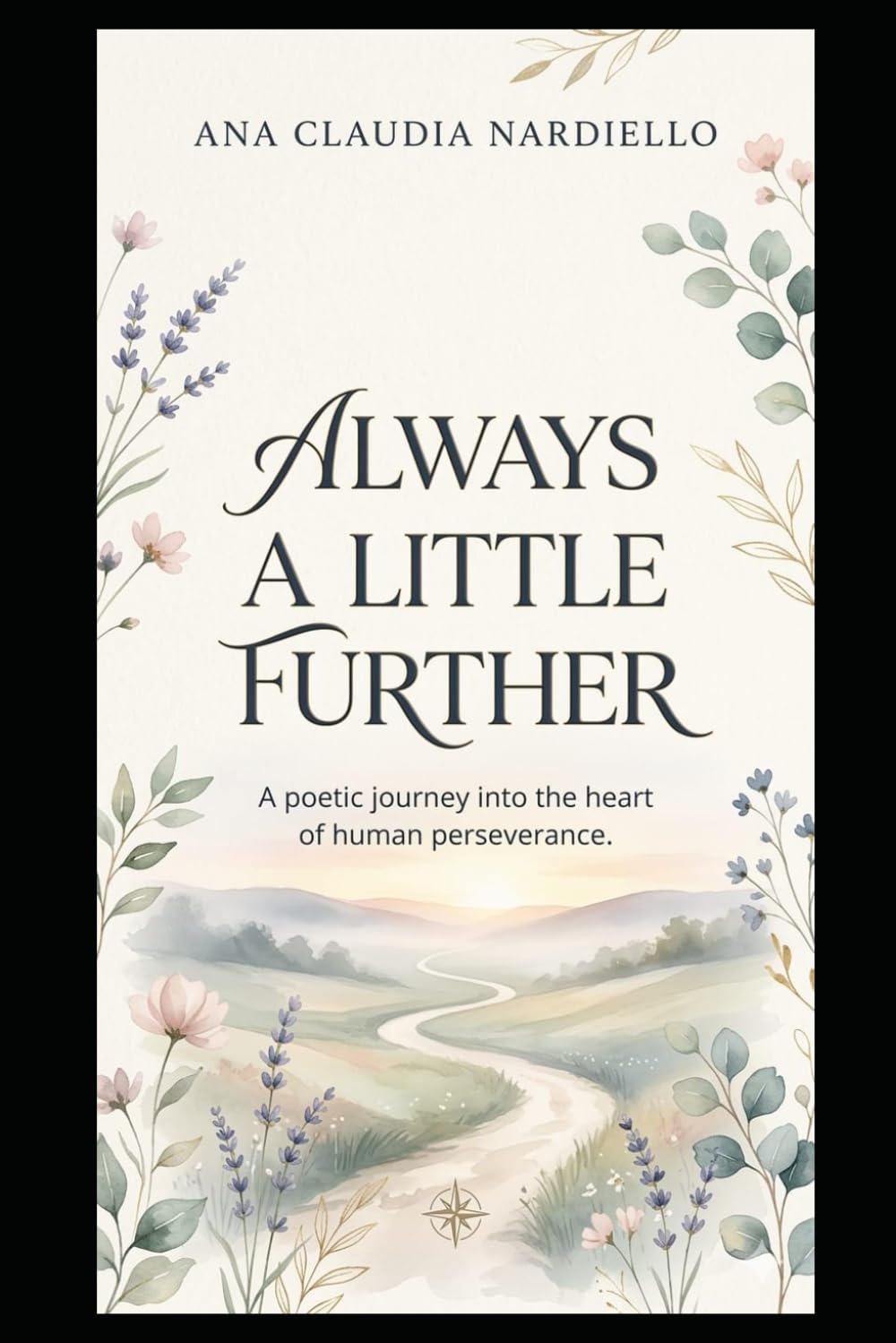 Always a Little Further