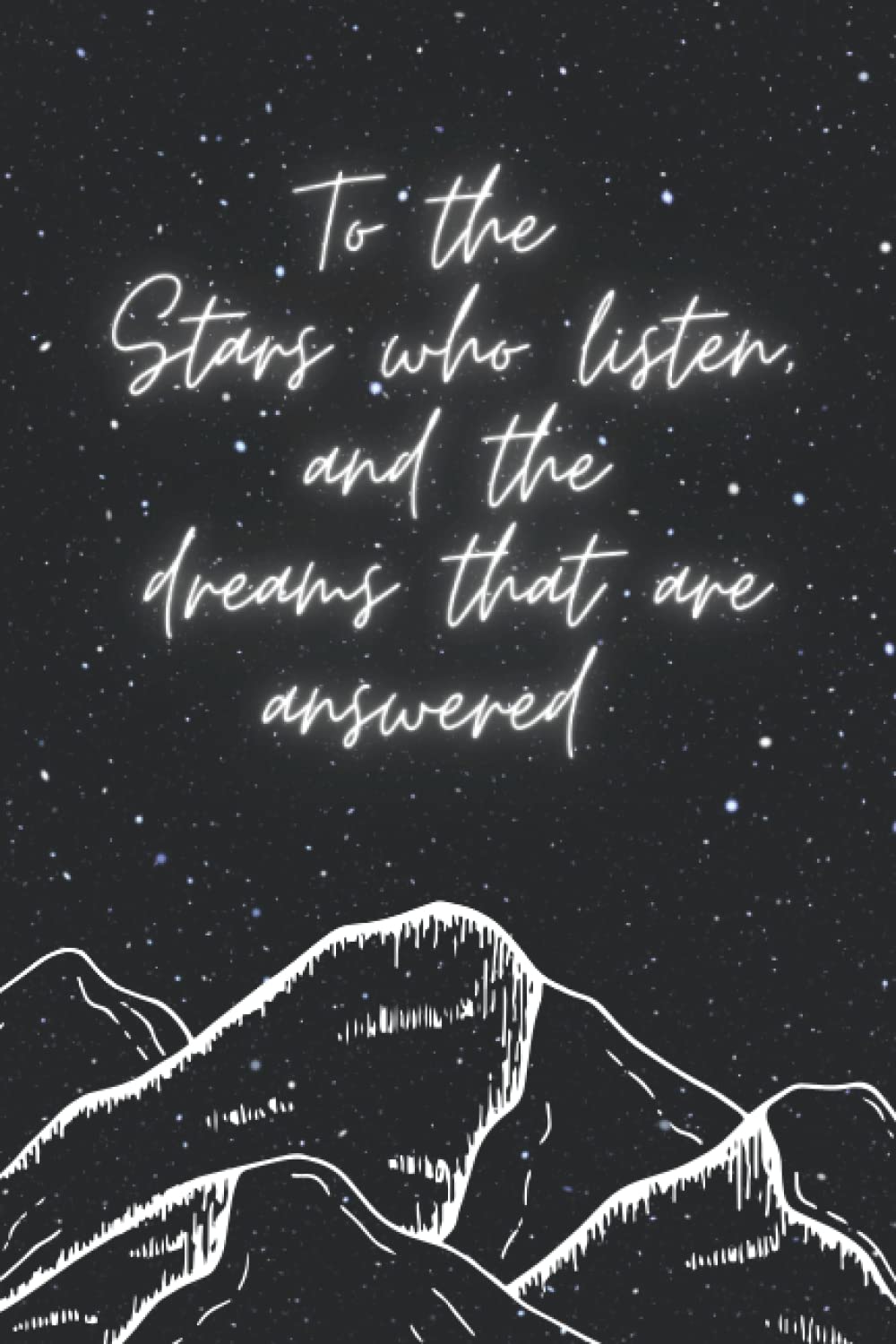 To the Stars who listen: ACOTAR inspired 6x9" lined notebook