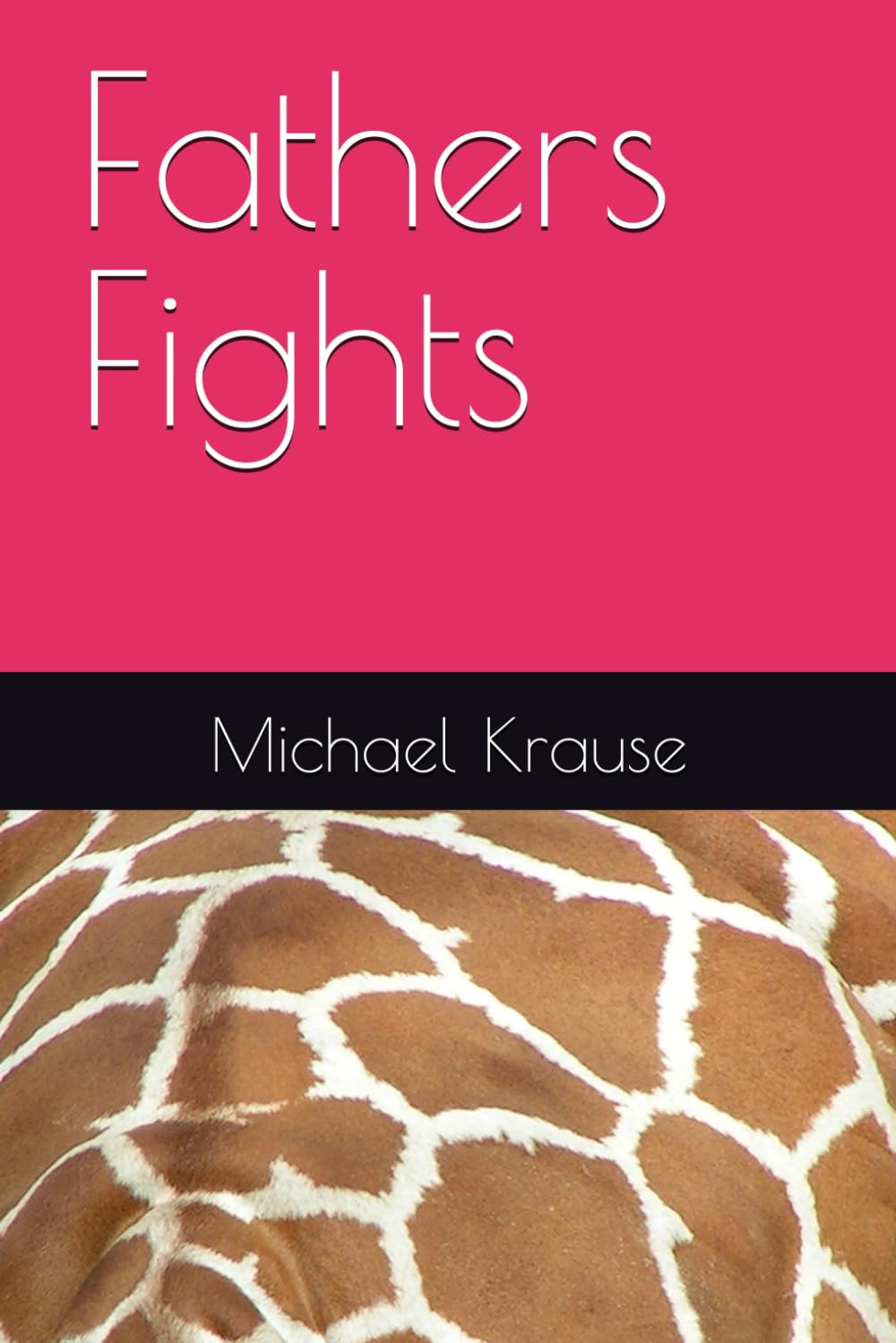 Fathers Fights