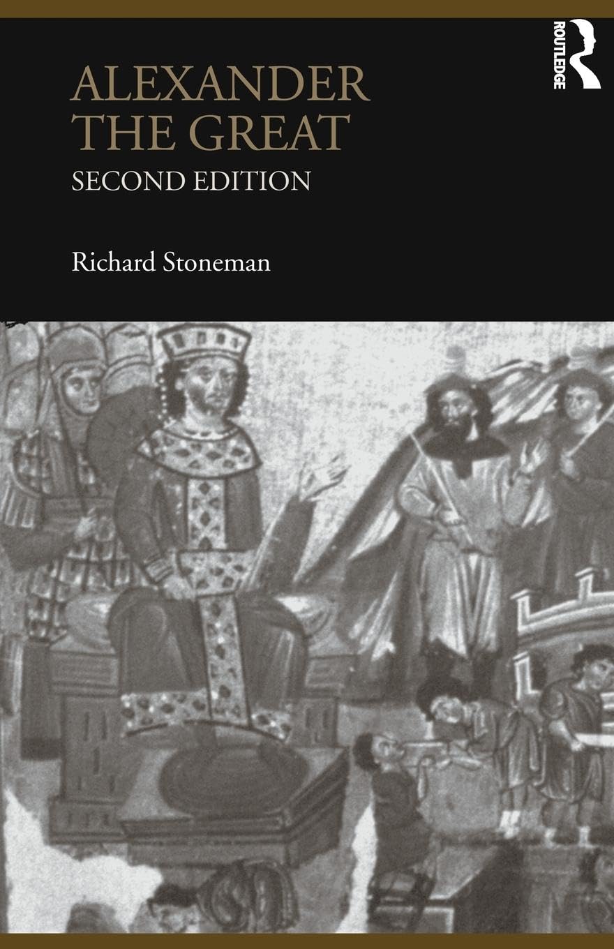 Alexander the Great (Lancaster Pamphlets in Ancient History)