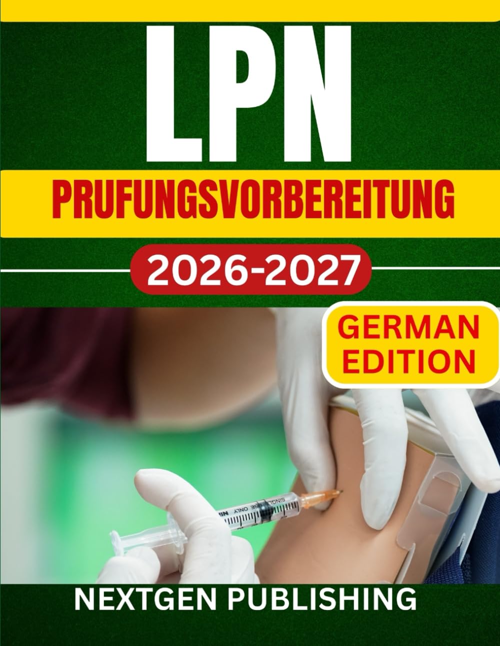 LPN Prufungsvorbereitung: Ein vollständiger Lernleitfaden, um die NCLEX-PN-Prüfung beim ersten Versuch zu bestehen