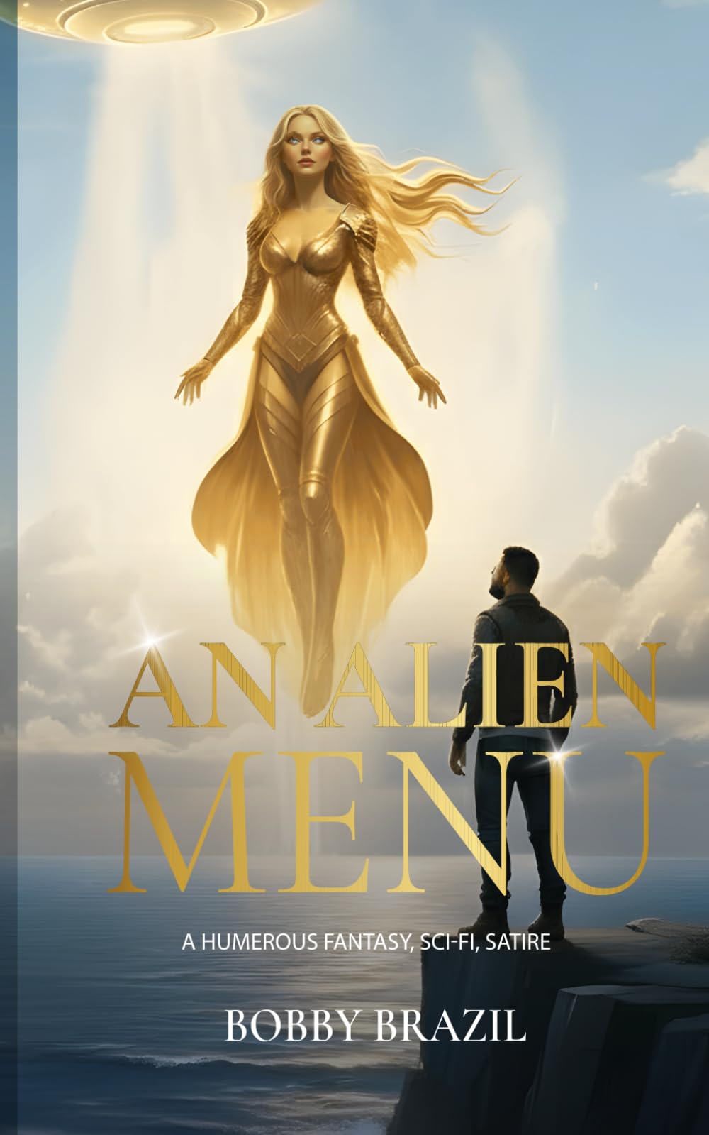 An Alien Menu: A Humerous Science Fiction Comedy About Aliens, Irish Myths & Saving the Planet — The Perfect Funny Gift for Sci-Fi and Humor Fans