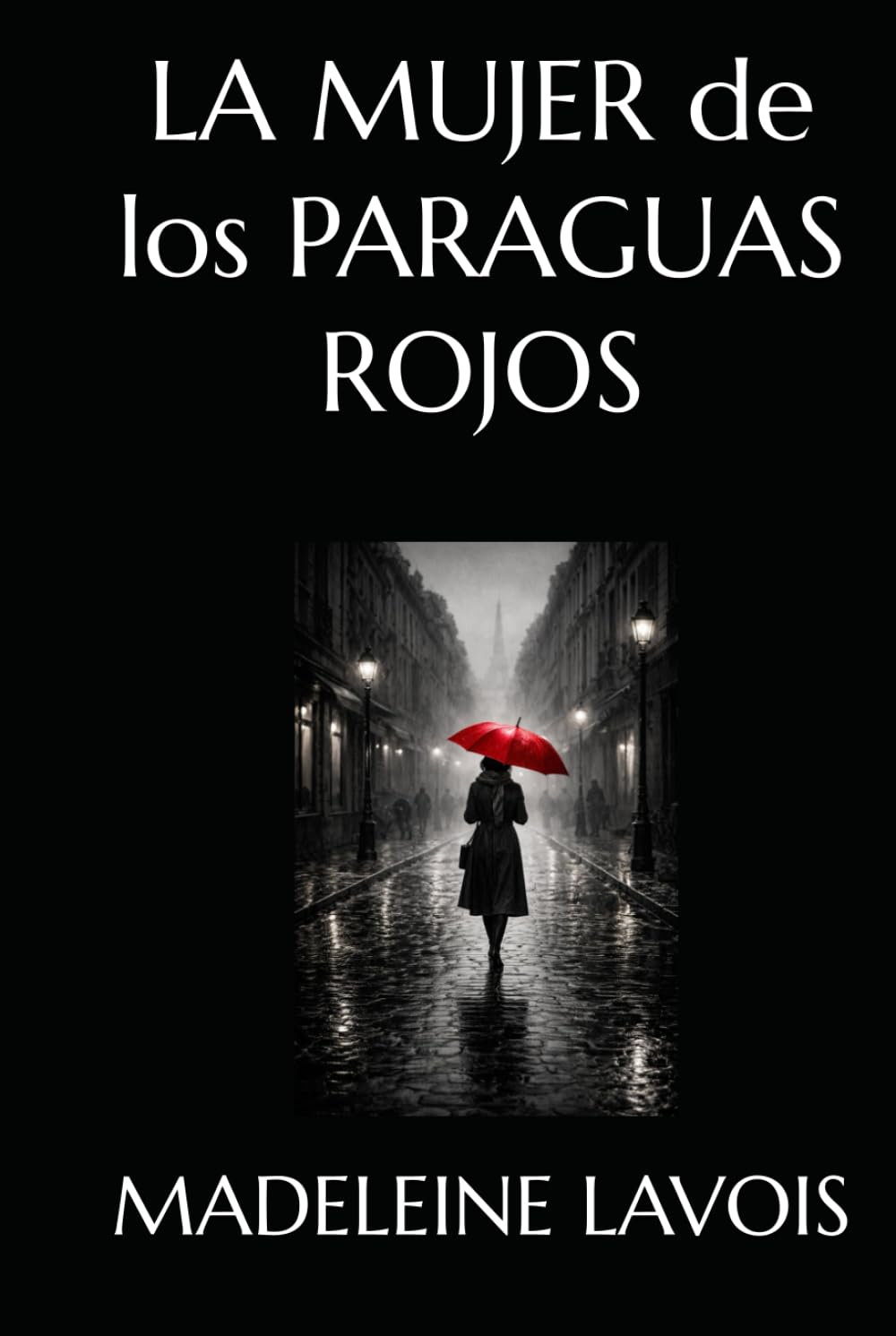 LA MUJER DE LOS PARAGUAS ROJOS