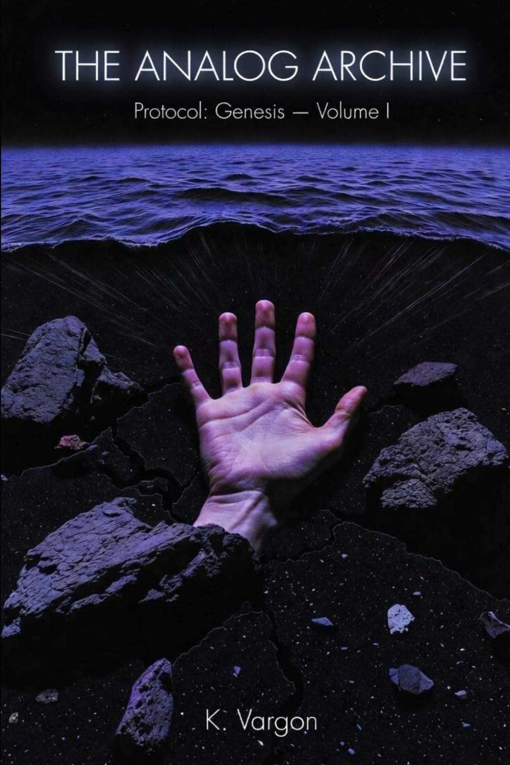 The Analog Archive: Protocol: Genesis — Volume I