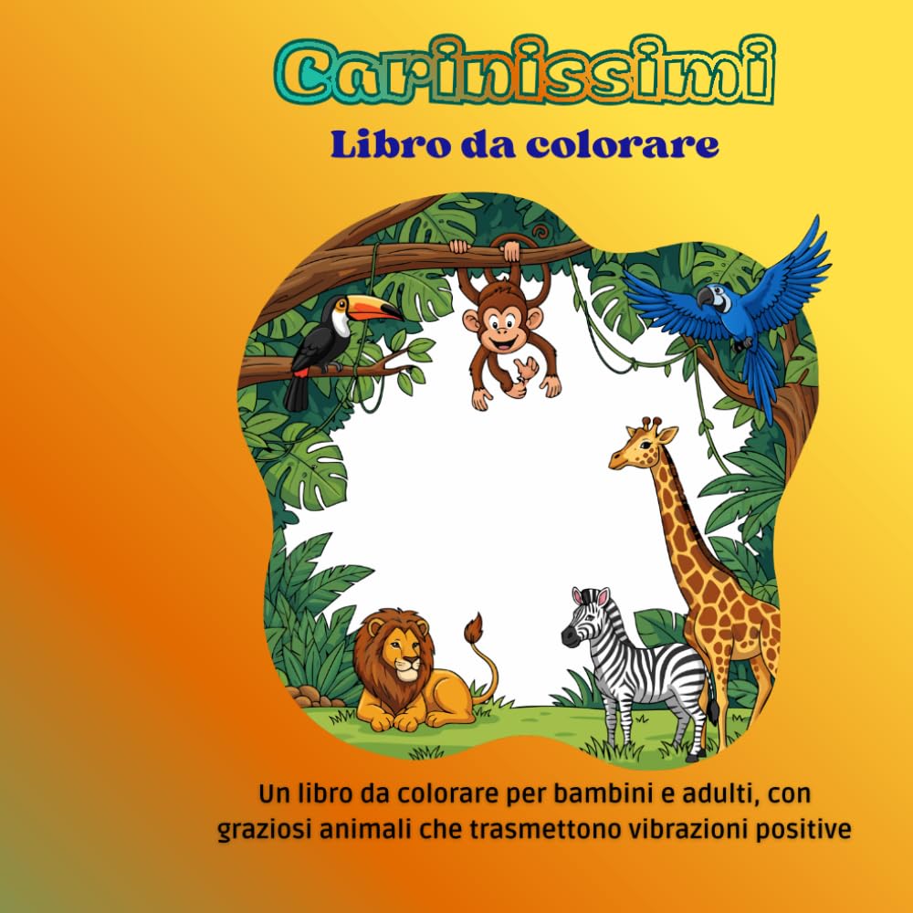 CARINISSIMI: DOLCI MOMENTI Libro da colorare - 35 Illustrazioni di Animali per il tuo Rilassamento e Antistress Quotidiano