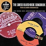 The Chess Blues Rock Songbook