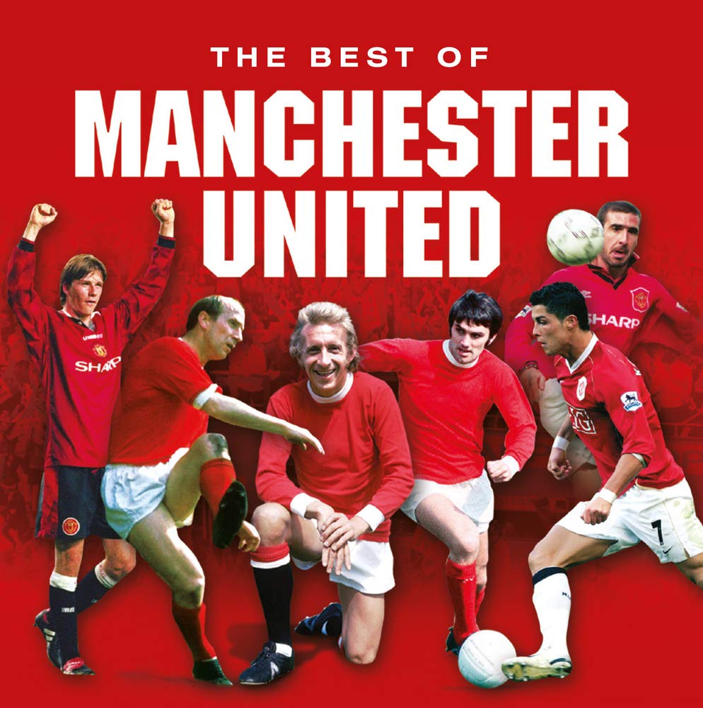 The Best of Manchester United: 1 (Football Legends)