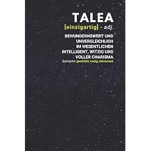 Talea einzigartig bewundernswert Notizbuch inkl. To Do Liste | Das perfekte Geschenk | personalisiert mit dem Namen Talea | Geschenkidee | Geschenke | Name