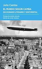 El mundo según Camba: Diccionario literario y sentimental: 79 (Periplos)