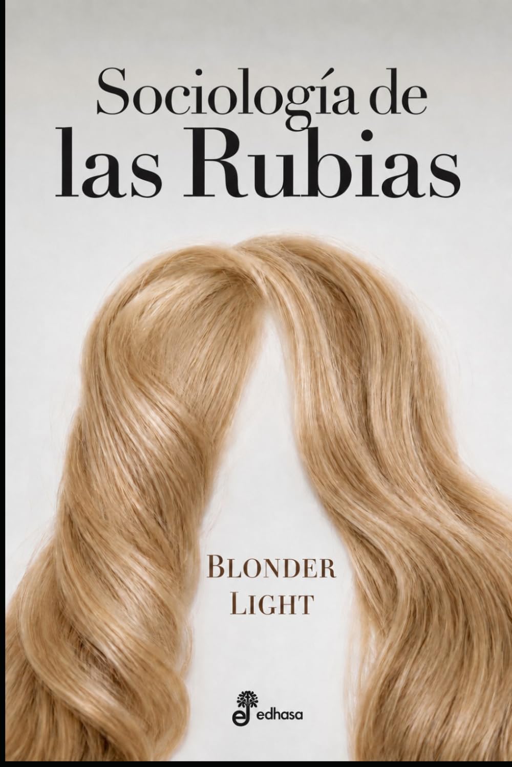 Sociología de las Rubias