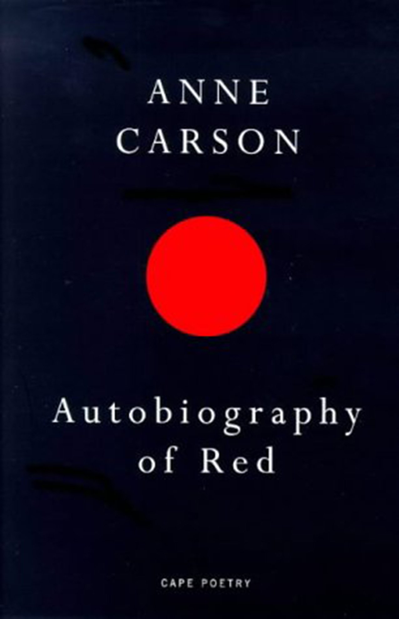 Autobiography of Red: a novel in verse (Cape poetry)
