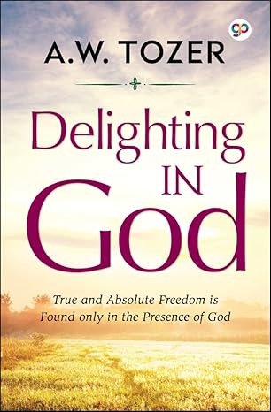 Delighting in God (General Press)