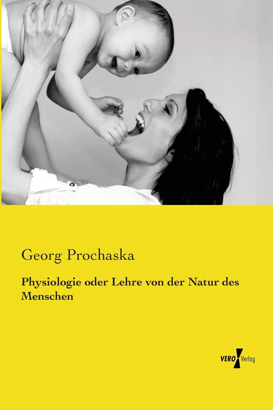 Physiologie oder Lehre von der Natur des Menschen (German Edition)