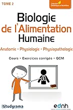 Download Biologie de l'Alimentation Humaine : Tome 2, Anatomie, physiologie, physiopathologie PDF