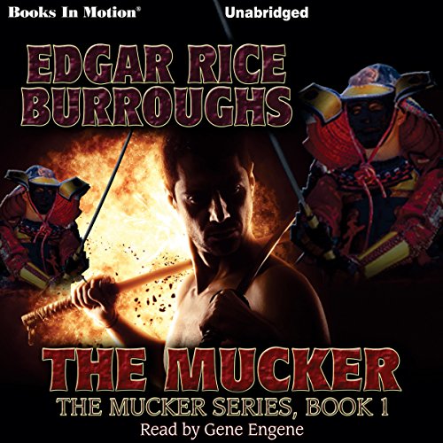 The Mucker (Audio Download): Gene Engene, Edgar Rice Burroughs, Books ...