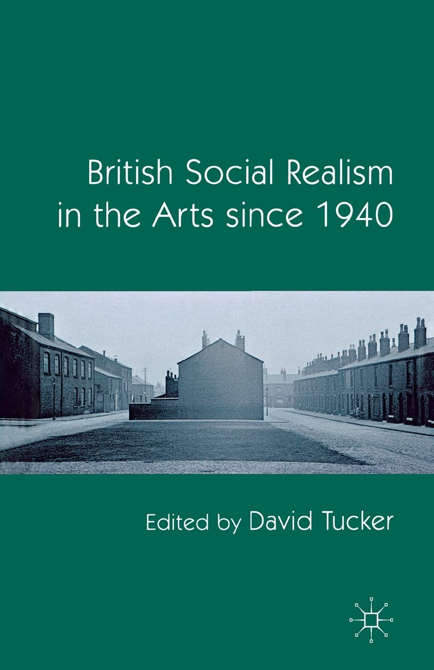 British Social Realism in the Arts édition reliée de collection