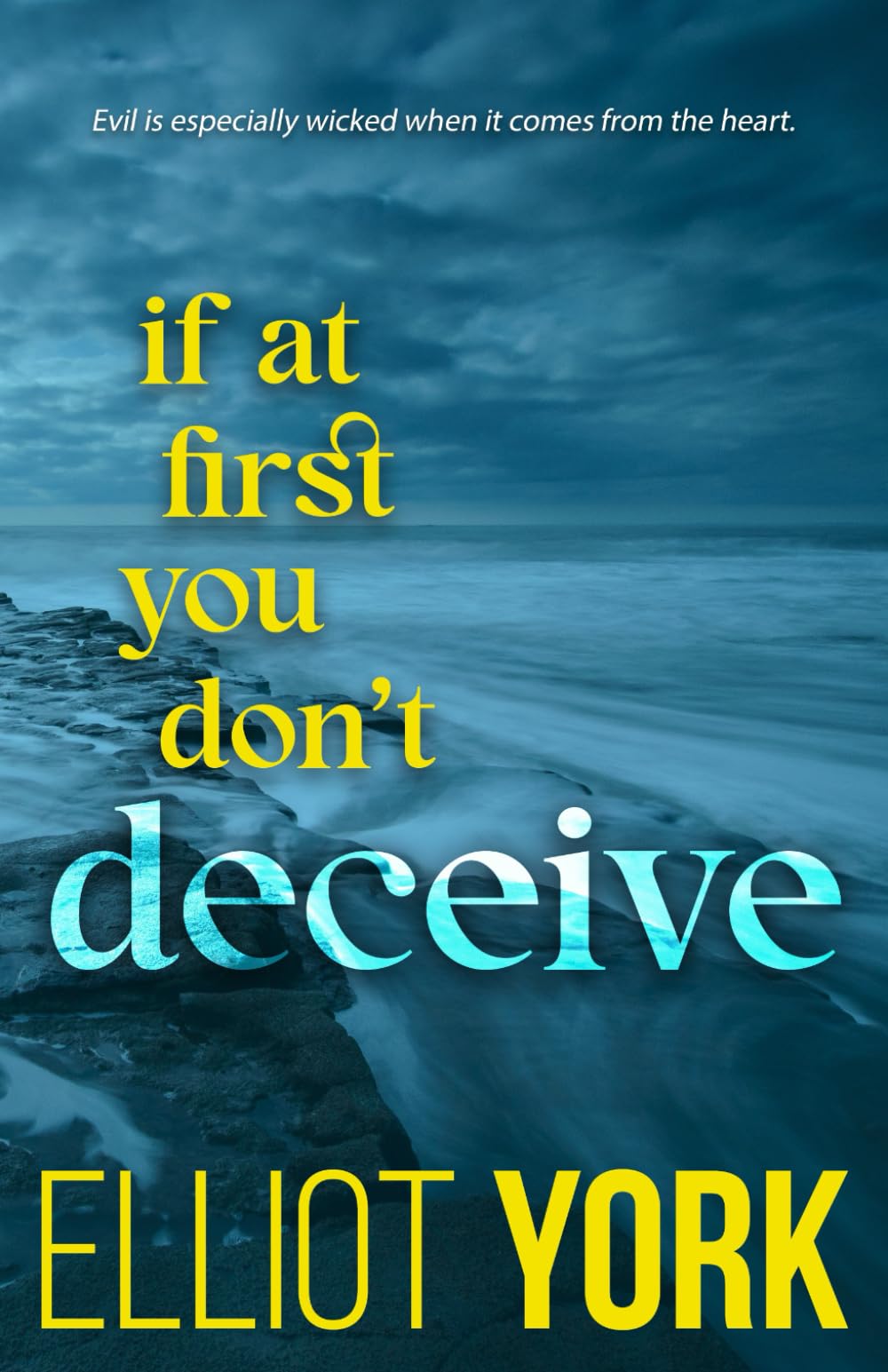 If At First You Don't Deceive