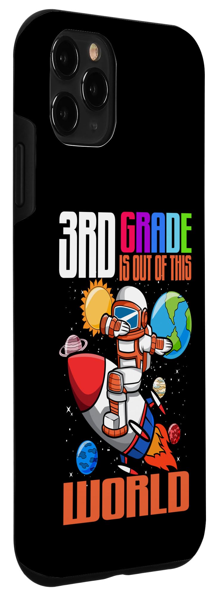 iPhone 11 Pro Back to School 3rd Grade Out of this World Space Astronaut Case - Image 3