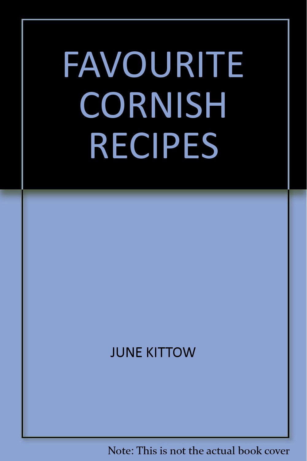 FAVOURITE CORNISH RECIPES