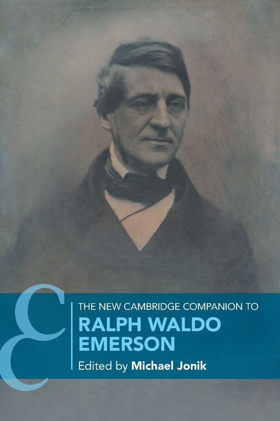 The New Cambridge Companion to Ralph Waldo Emerson (Cambridge Companions to Literature)
