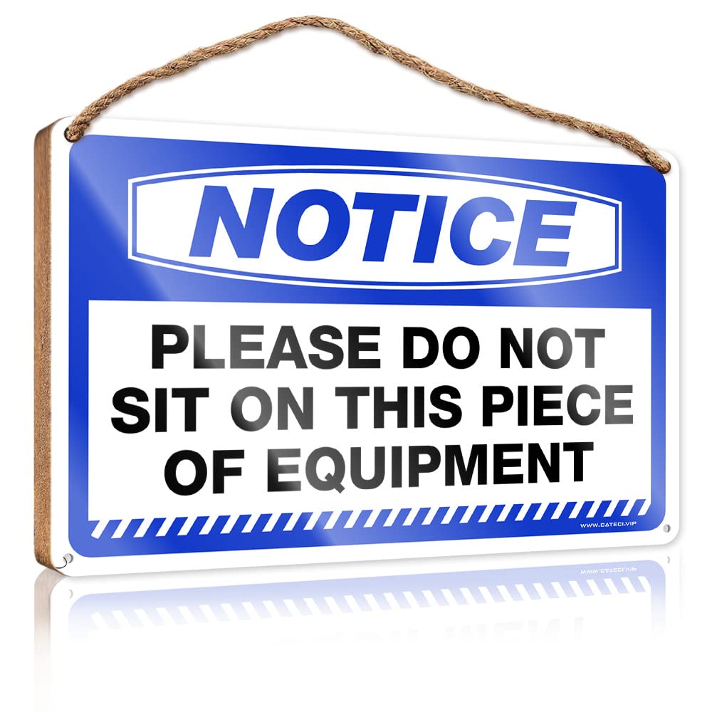 Wall Hanging Plaque Sign Notice Please Do Not Sit On This Piece Of Equipment Wooden Sign Decorations For The Kitchen Farmhouse Bathroom Dec(15X28CM)