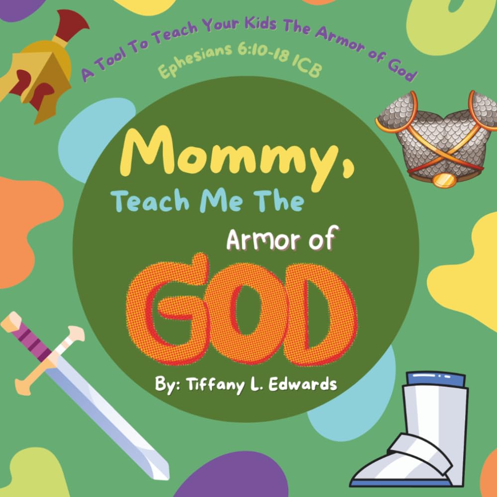 Mommy, Teach Me the Armor of God (Mommy, Teach Me Book Collection)