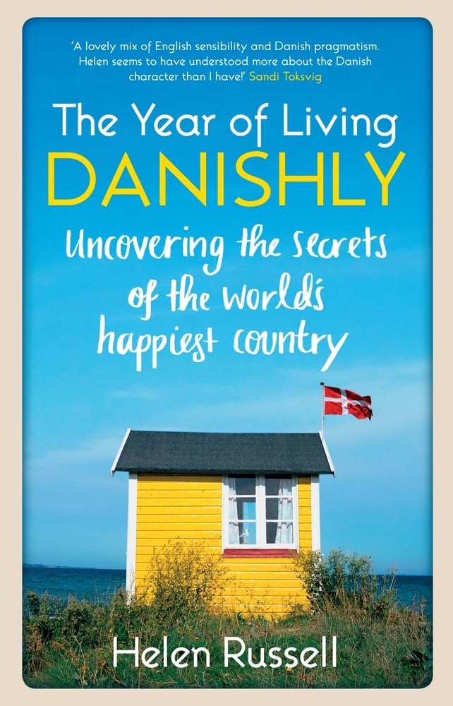 Buy A Year of Living Danishly — BookShops.in