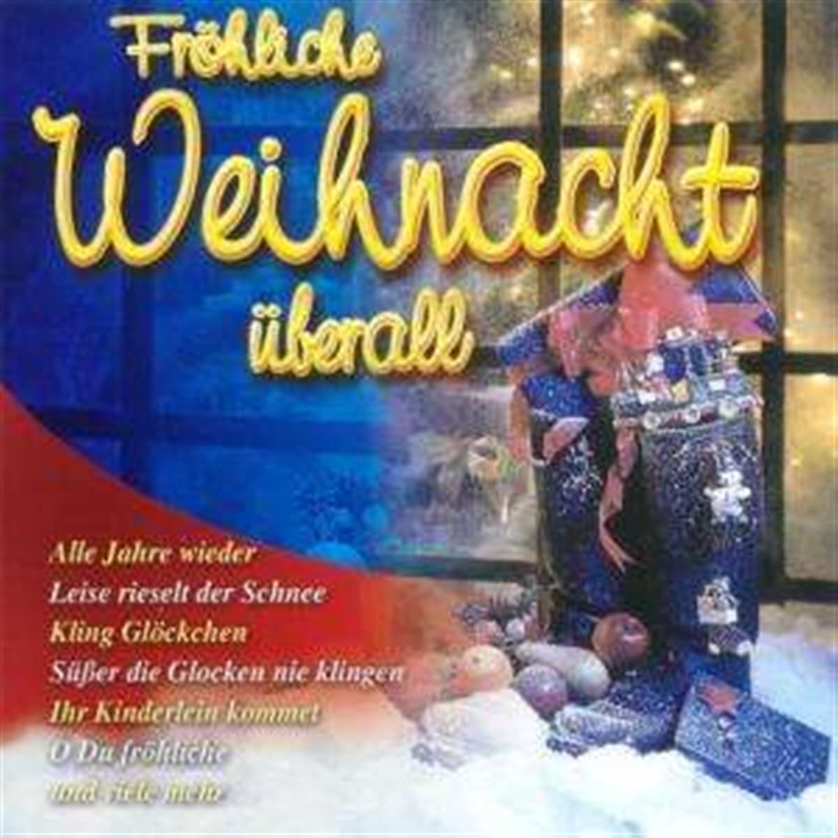 Froehliche Weihnacht Uebe [Audio CD] VARIOUS ARTISTS