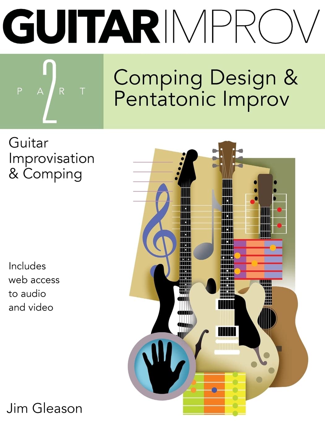 Guitar Improv And Comping, Part 2: Volume 2