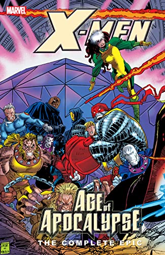 X-Men: The Complete Age of Apocalypse Epic Book 3