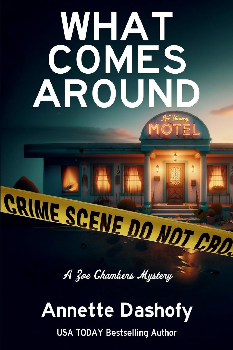 What Comes Around: A Zoe Chambers Mystery: 13