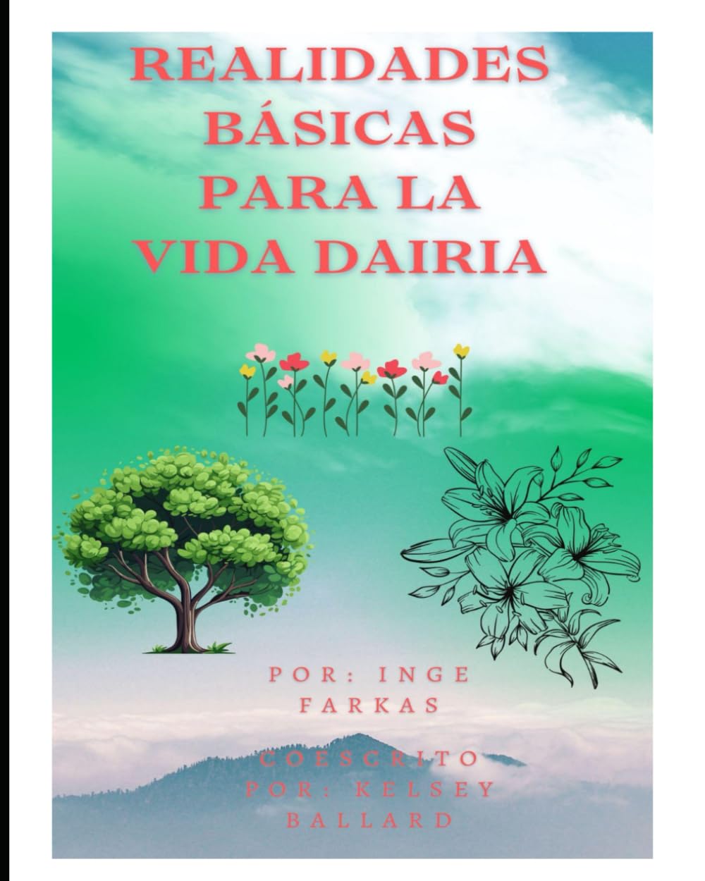 Realidades Basicas Para La Vida