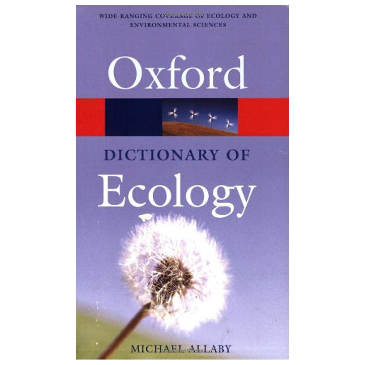 A Dictionary of Ecology by Michael Allaby - Paperback