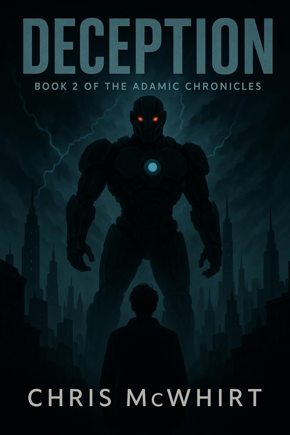 Deception: Book 2 of the Adamic Chronicles