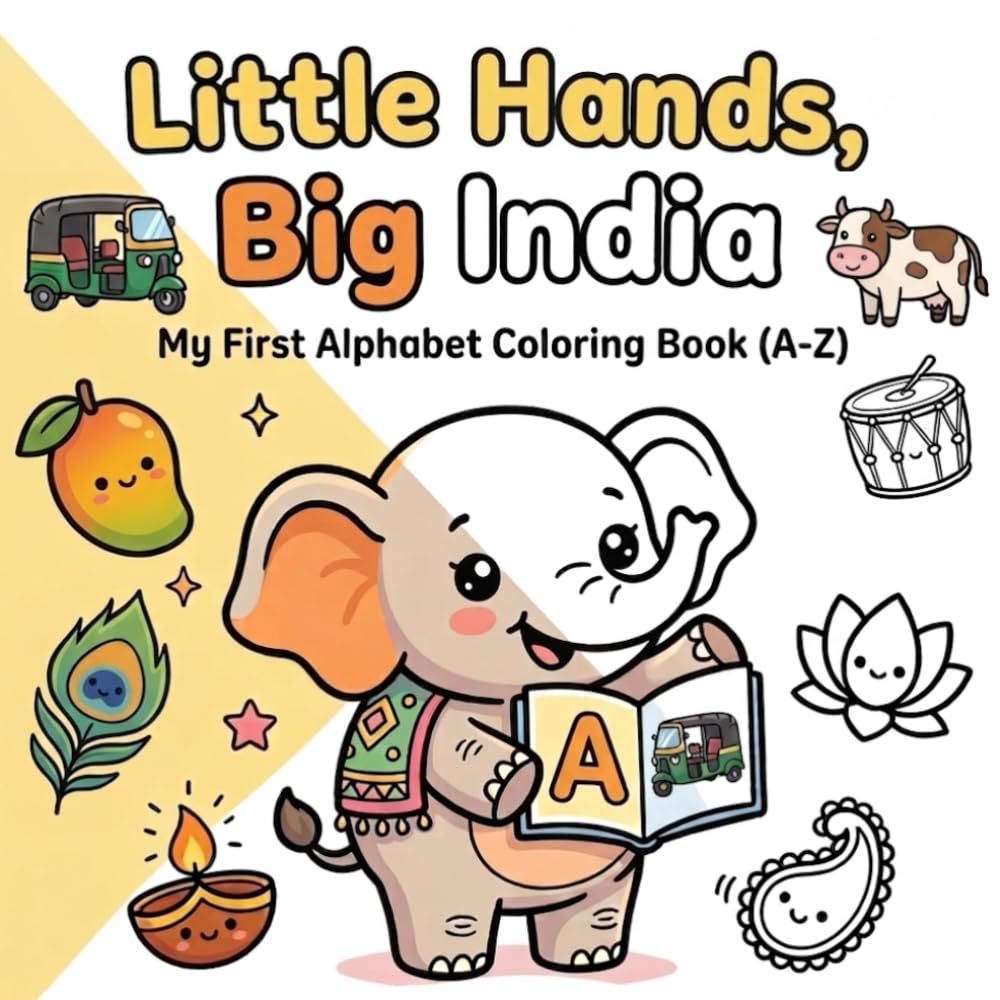Little Hands Big India: My First ABC Coloring Book