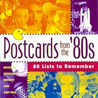 Postcards from the '80s: 80 Lists to Remember 0836292707 Book Cover