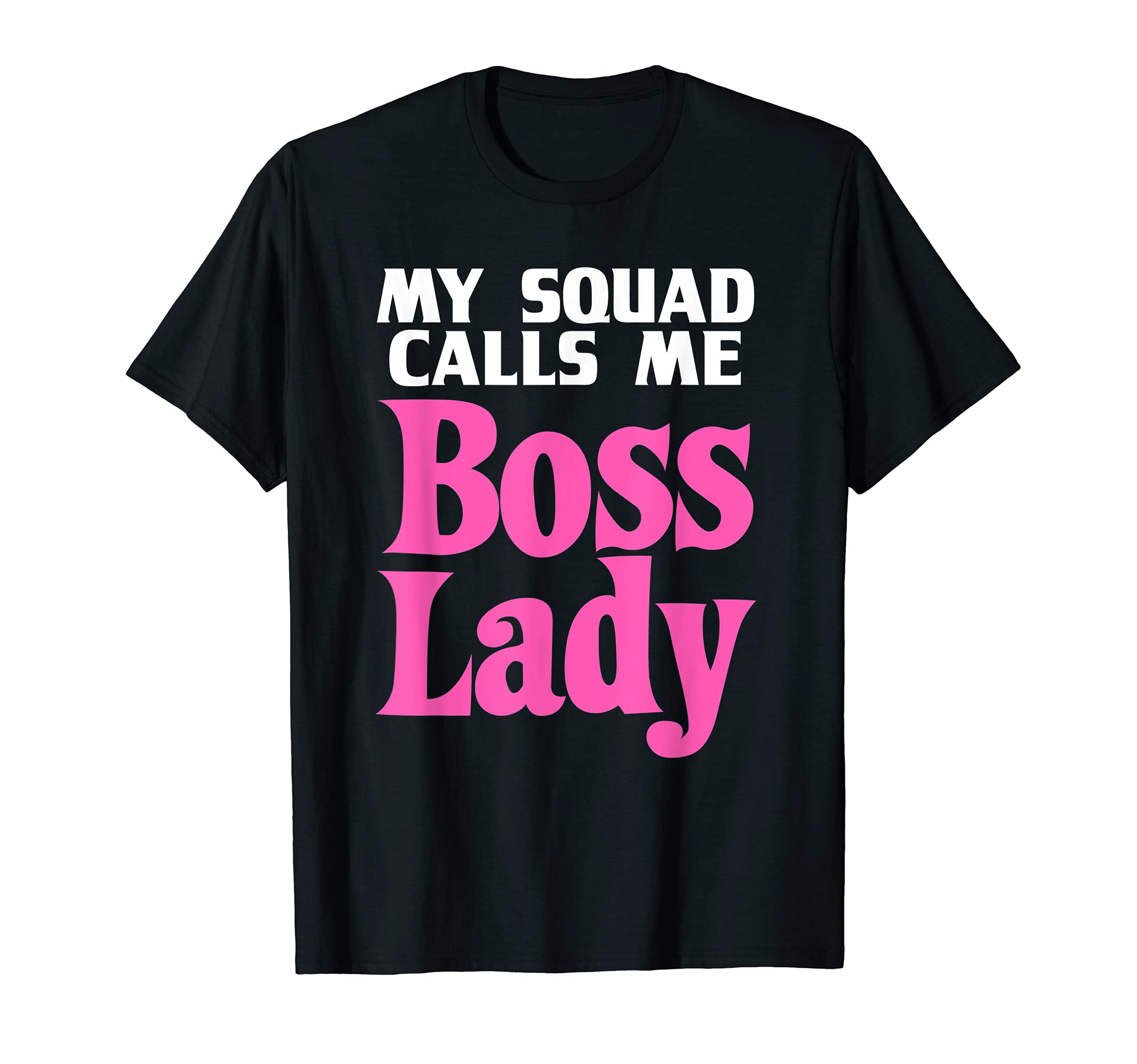 Funny Boss Lady Gift for Women Girls Cool Manager Director T-Shirt