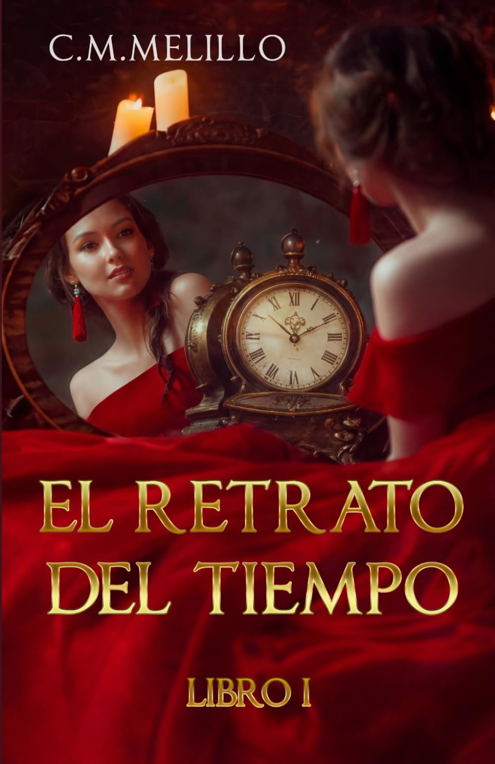 El Retrato Del Tiempo: Libro I: 1