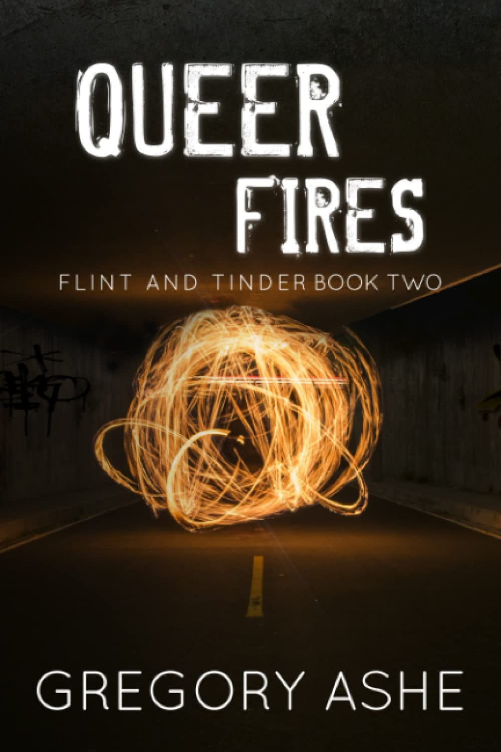 Buy Queer Fires: 2 (Flint and Tinder) — BookShops.in