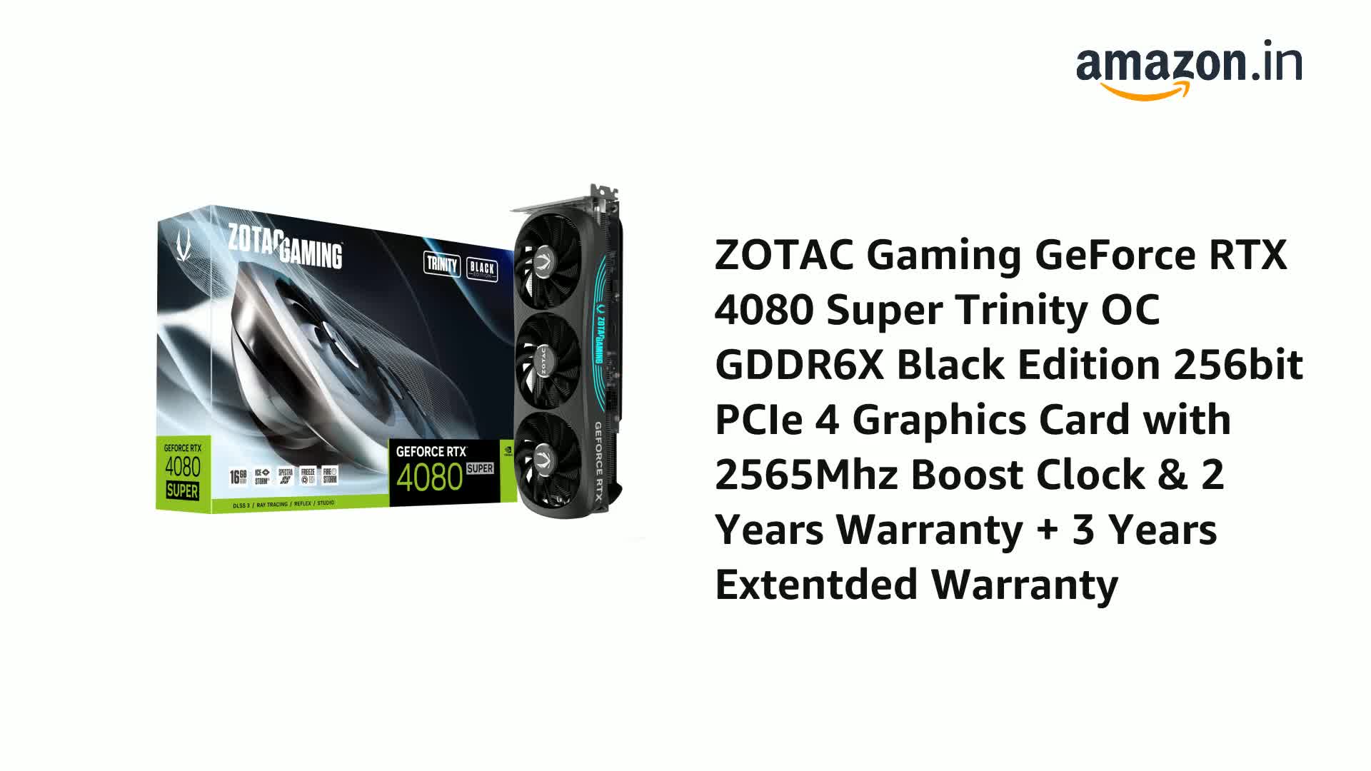 グラフィックボード・グラボ・ビデオカード ZOTAC GAMING GeForce RTX 4080 SUPER Amazon.in: Buy ZOTAC Gaming GeForce RTX 4080 Super Trinity OC 16