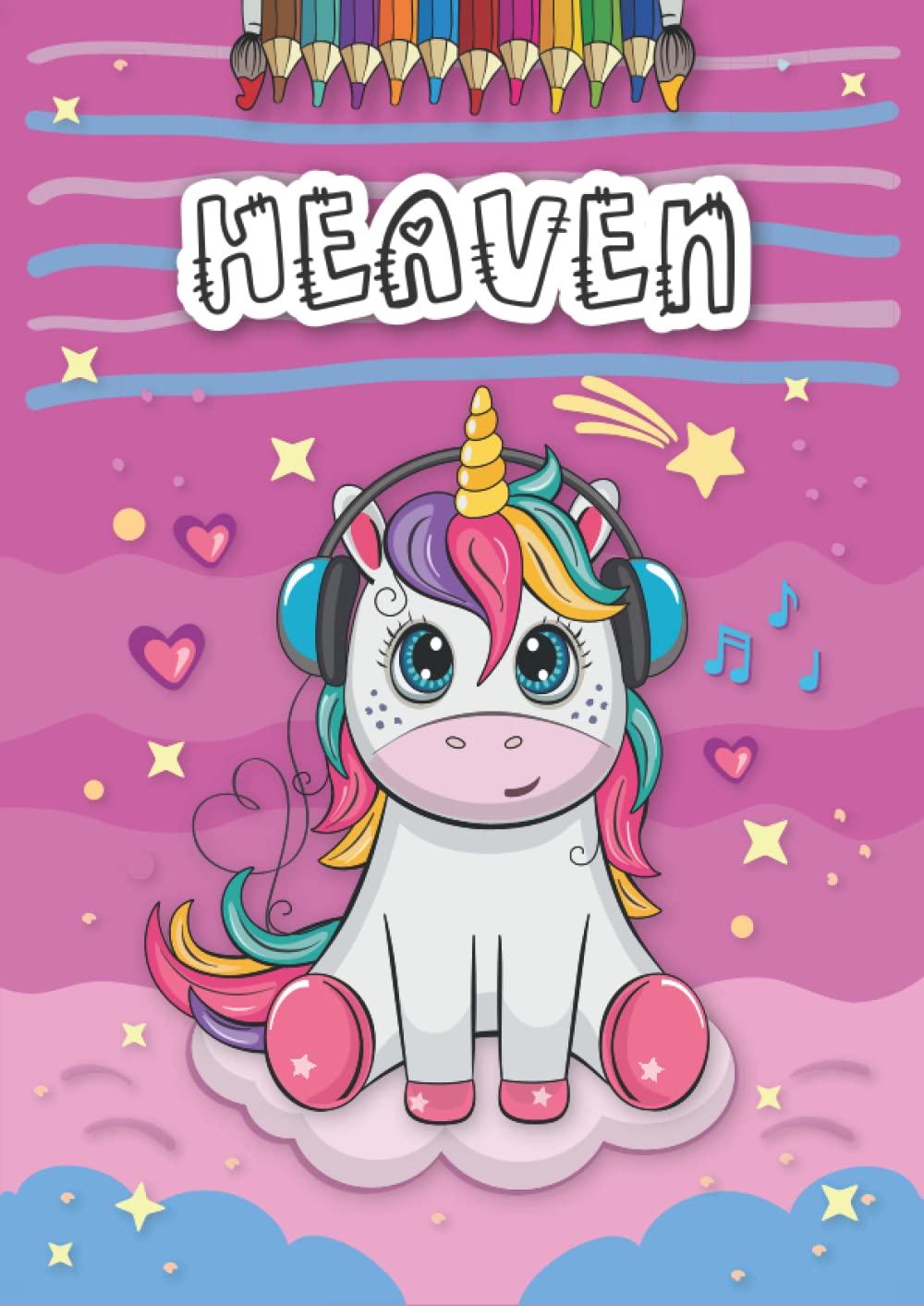 Heaven: Personalized Coloring Book for Heaven | Theme: Unicorn | Birthday gift for girl, daughter ... | Ages: 4-8 | 25 unicorn designs with name Heaven, Large size A4 (ca. 8.5 x 11 inches)