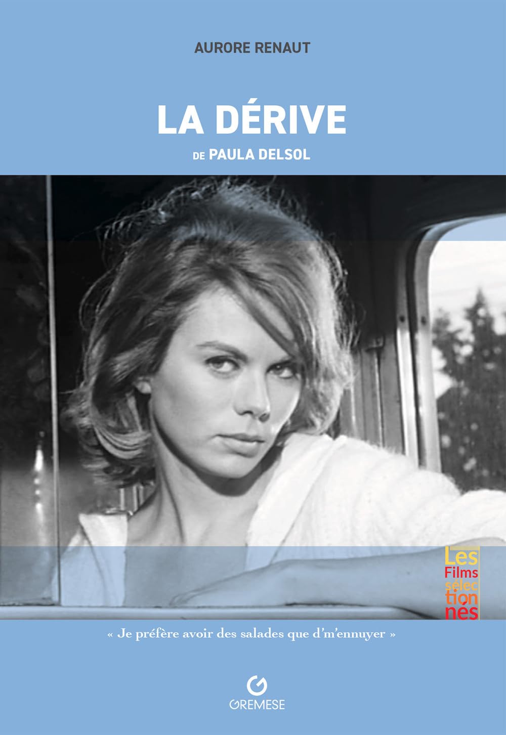 La dérive: de Paula Delsol