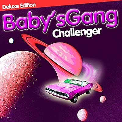 Portada del vinilo Challenger de Baby'S Gang (edición deluxe)