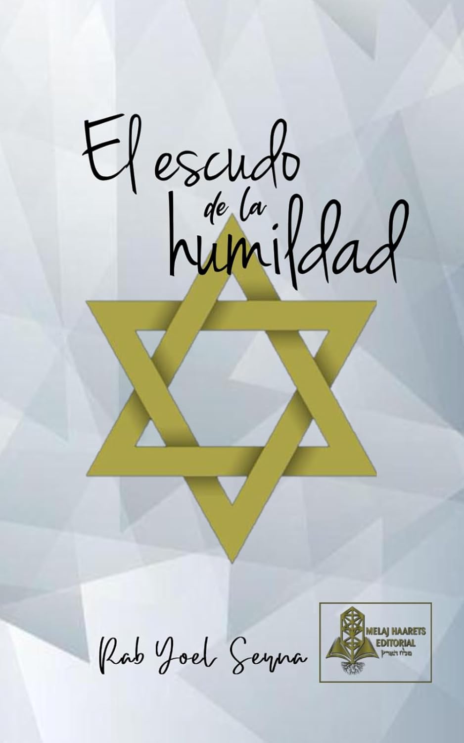 El escudo de la humildad