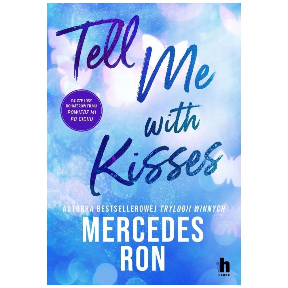 Tell me with kisses