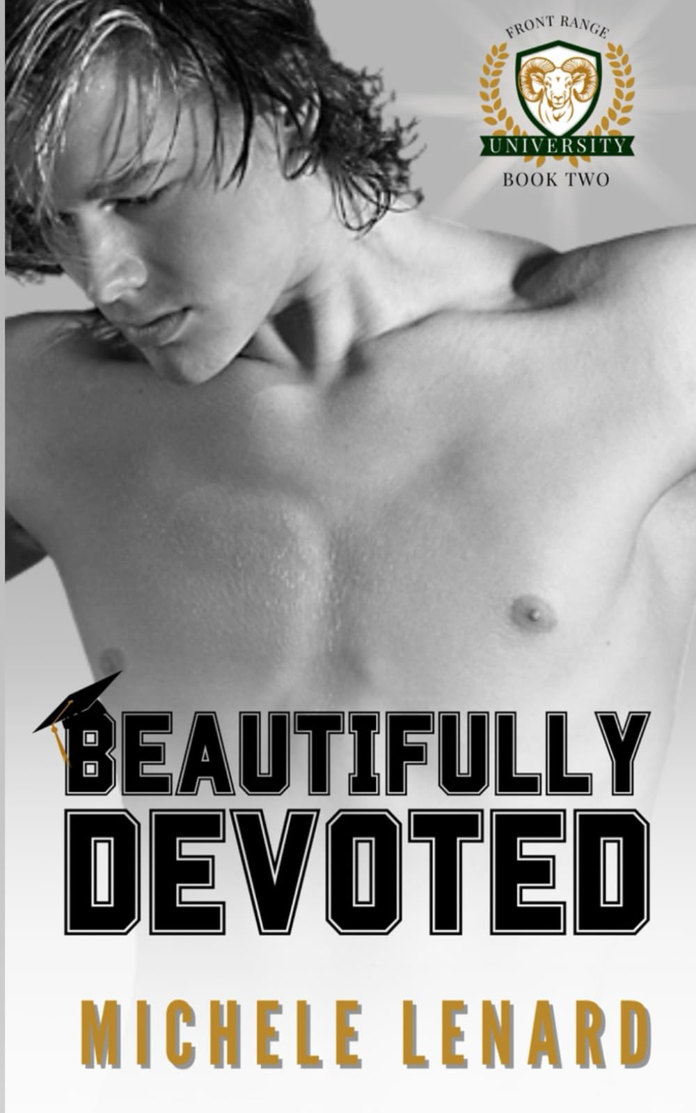 Beautifully Devoted: Front Range University Book 2: A Best Friends to Lovers Bi-Awakening