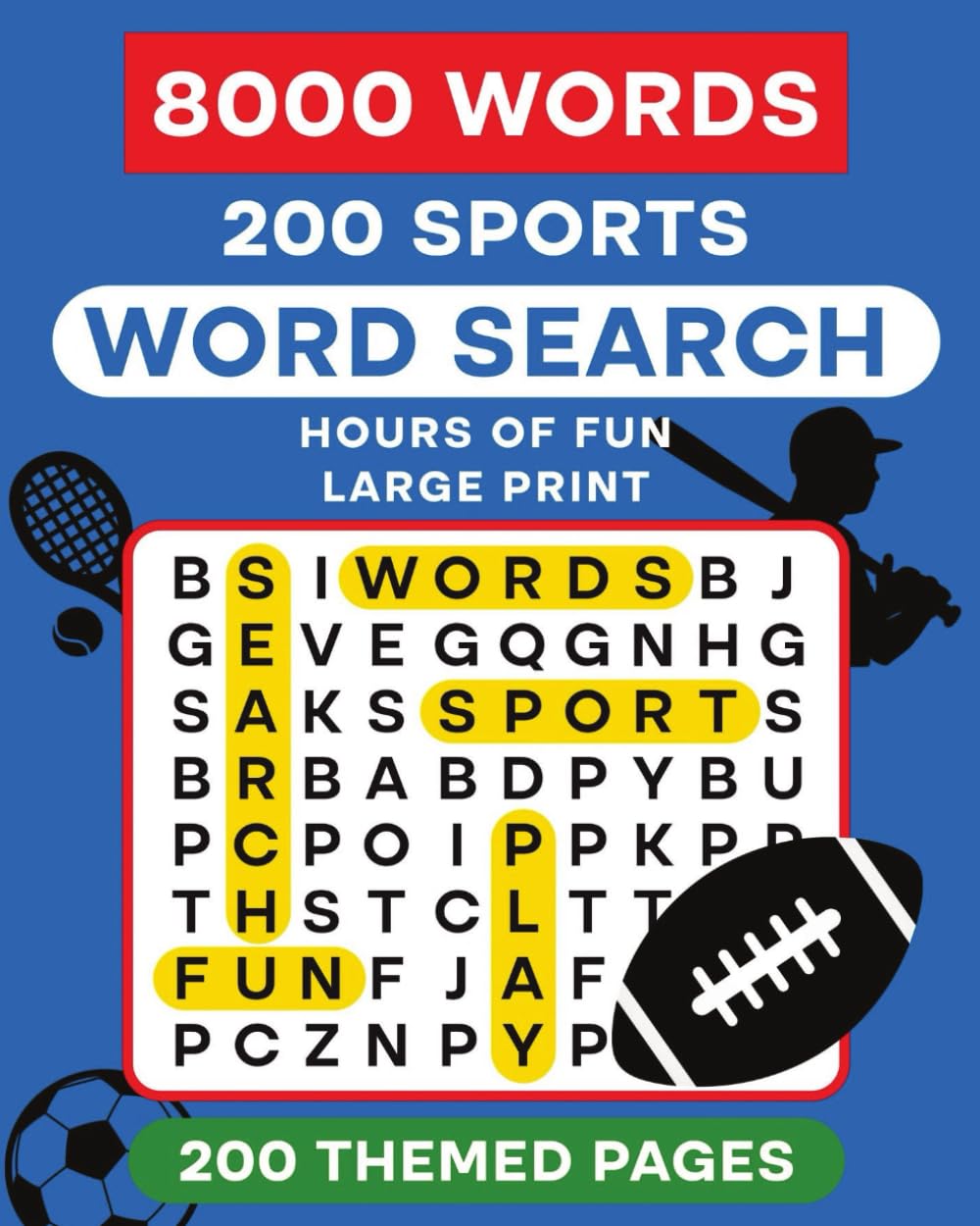 Sports Word Search: 8000 Words, 200 Sports!! Hours of fun! (GamPlan Collection)