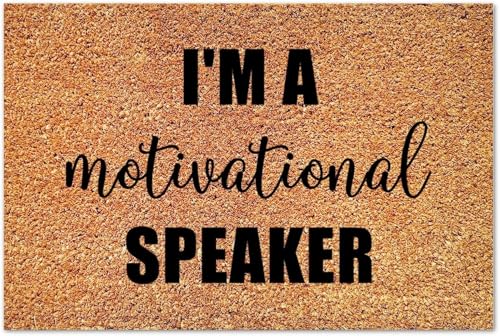 CHJHJGH Motivational Speaker Doormat - Indoor Outdoor Entry Rug | Im A Motivational Speaker | Christian Scripture Non-Slip | Porch Gift 20 x 32 Inch